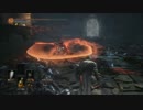 【ダークソウルⅢ】リアル持たざる者(無職)だけど騎士でやっていく ♯27