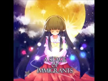 【C90】A Stage of Immigrants【東方アレンジXFD】