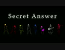 【ニコカラ】Secret Answer＜onvocal＞【パート色分け】