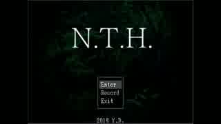 【謎解き探索ホラー】N.T.H【実況】