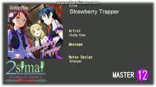 【maimai創作譜面】Strawberry Trapper MASTER Lv.12【2simai EXpand】