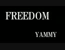 【バンブラP】 FREEDOM 【自作曲】