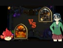 【Hearthstone】赤猿と少女とHearthstone【ゆっくり実況】