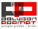 【#夏のハードミニマル祭】polygon prompt - briser【オリジナル】