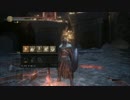 【ダークソウルⅢ】リアル持たざる者(無職)だけど騎士でやっていく ♯29