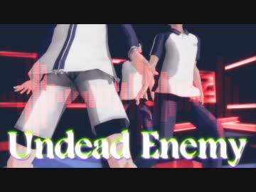 【テニプリMMD】青学３人に、アンデッドエネミーを踊ってもらいました。