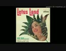 Gene Rains ~ Lotus Land (1960)