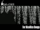 Radio2.4km@ニコニコ Vol.340
