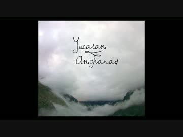 Yucatan - Angharad