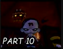 【実況】クラッシュ５～正義と悪と、その他諸々～【Part10】