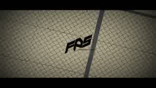 【歌ってみた】　FPS　【♭フラット】