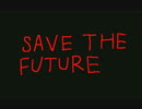 トランスフォーマーアドベンチャー　アニメ主題歌SAVE　THE　FUTURE