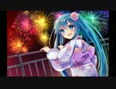 【初音ミク】打上花火【オリジナル曲】