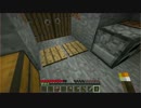 自由気ままにマインクラフト実況part1