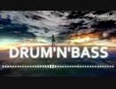 [DTM]　疾走感あるドラムンベース　[オリジナル曲]
