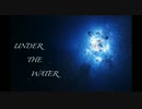 【パカソン】UNDER THE WATER【UTAUオリジナル曲】