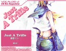 【鏡音リン】 Just A Trifle 【オリジナル曲】