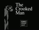 《無色実況》「The Crooked Man」part1