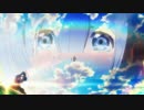 【MAD】I wanna chAngE【リゼロ】