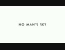 No_Man's_Sky【字幕実況】part１