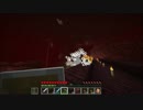 のんびり気ままなマインクラフト　第46回