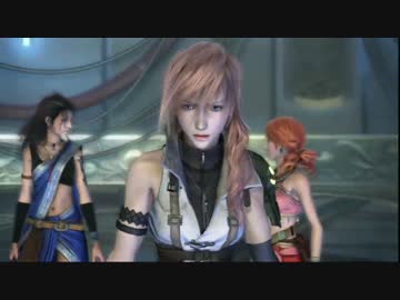 【プレイ動画】孤独と絶望の中の光 FINAL FANTASYXIII part26