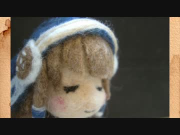 【チェンクロ】羊毛フェルトでノエル作ってみた