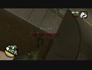 最悪の町で生き残る男の物語６（GTASA)