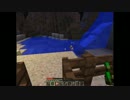 まったりやっていくマイクラ　その4