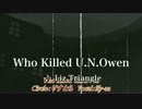 【東方ニコカラHD】【Liz Triangle】Who Killed U.N.Owen(On vocal)[高画質]