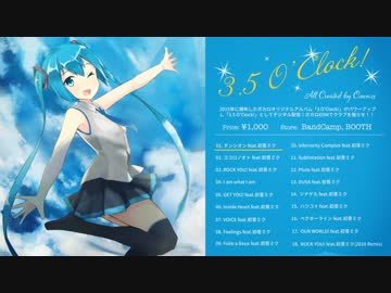 【XFD】 3.5 O'Clock!【Osanzi feat.初音ミク】