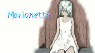 【初音ミク】 Marionette / オリジナル