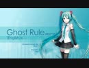 (Hatsune Miku V4) Ghost Rule (English) (Deco*27)