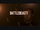 B A T T L E B E A S T 1.β