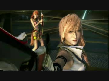【プレイ動画】孤独と絶望の中の光 FINAL FANTASYXIII part27