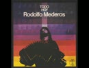 【プログレ】Rodolfo Mederos/Todo Hoy