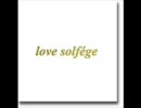 [同人] love solfege love solfege