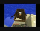 まったりやっていくマイクラ　その7