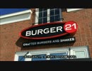 アメリカの食卓 597 Burger21を食す！【バーガー週間5】