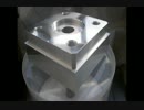 Machining Center　マシニングセンタをやってみた！アルミ加工実習(再UP)
