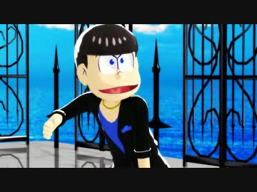 【MMDおそ松さん】Lets Go【次男】