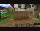 マイクラ＋ポケモンPixelmon　pert13ポケモンセンターを土で修復する暴挙