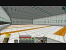 【Minecraft】 この先生きのこる part16