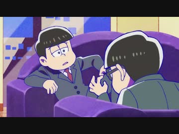 おそ松＆チョロ松の詰め合わせ【速度松まとめ】その2(10～19話)