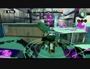 【S+99】最速わかば実況ガチマッチ04【デカヤグラ】