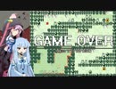 [琴葉葵+α実況]心が折れたがってるんだ Part29