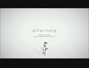 alternate 【Namuloop】