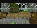【Minecraft】鬼畜だけど理不尽じゃない優しい世界で研修 Part24