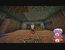 【minecraft】ゆっくり小悪魔の司書クラフト ６冊目