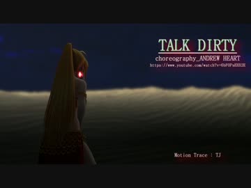 【MMD】ベリーダンサーなマキさんでTalk Dirty